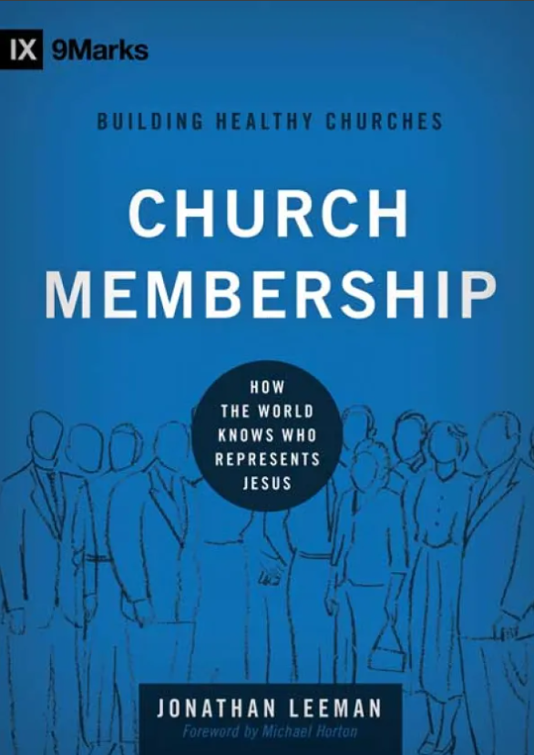 Cover of Church Membership by Jonathan Leeman